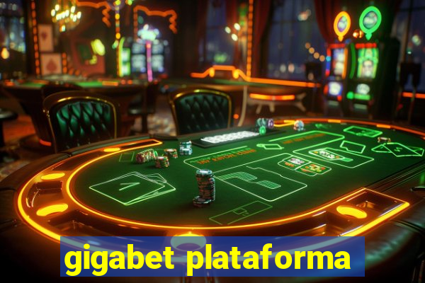 gigabet plataforma